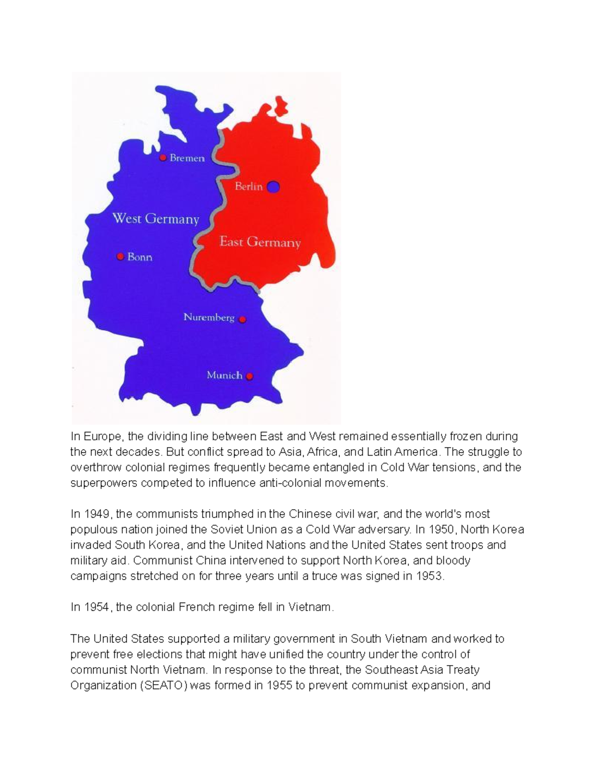 H8 n./a In Europe, the dividing line between East and West remained