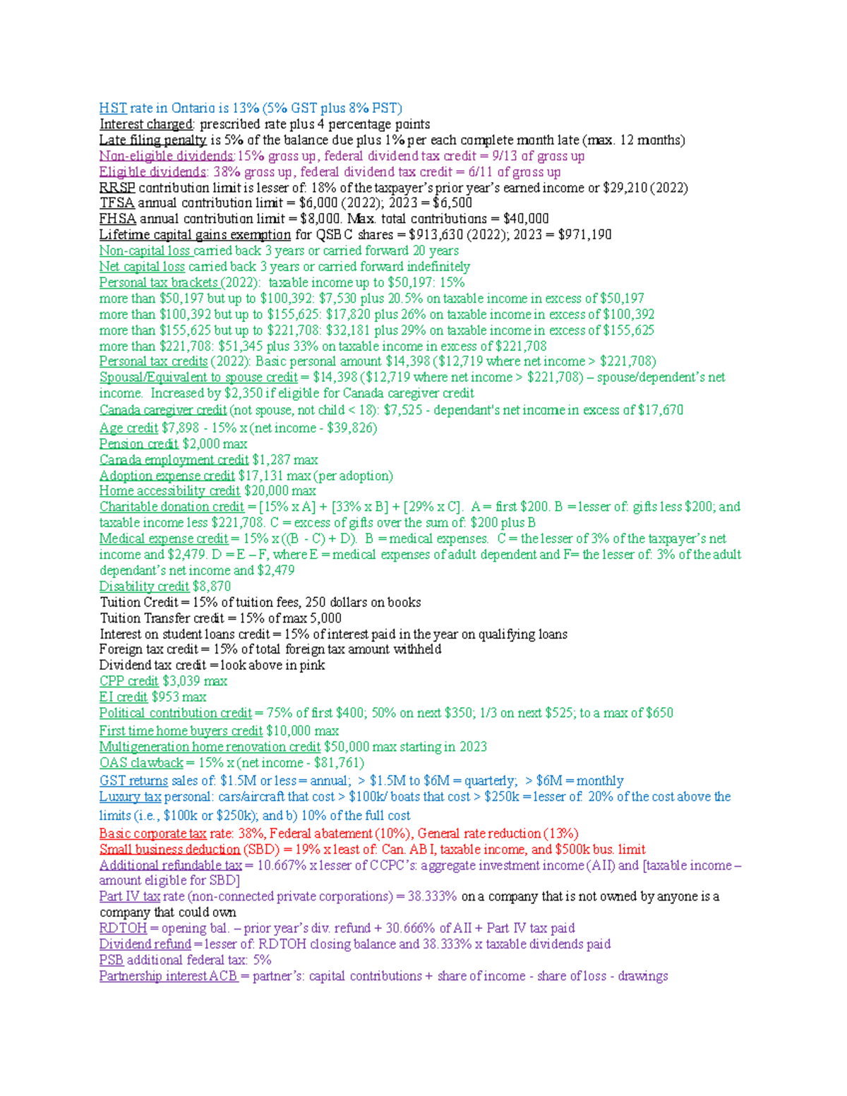 Info Given During Final Exam HST rate in Ontario is 13 (5 GST plus