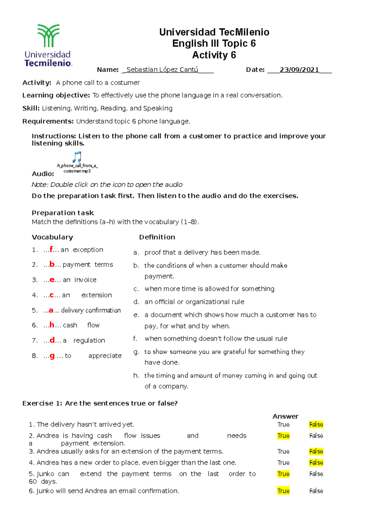 Activity 6 - Inglés nivel III - Universidad TecMilenio English III ...