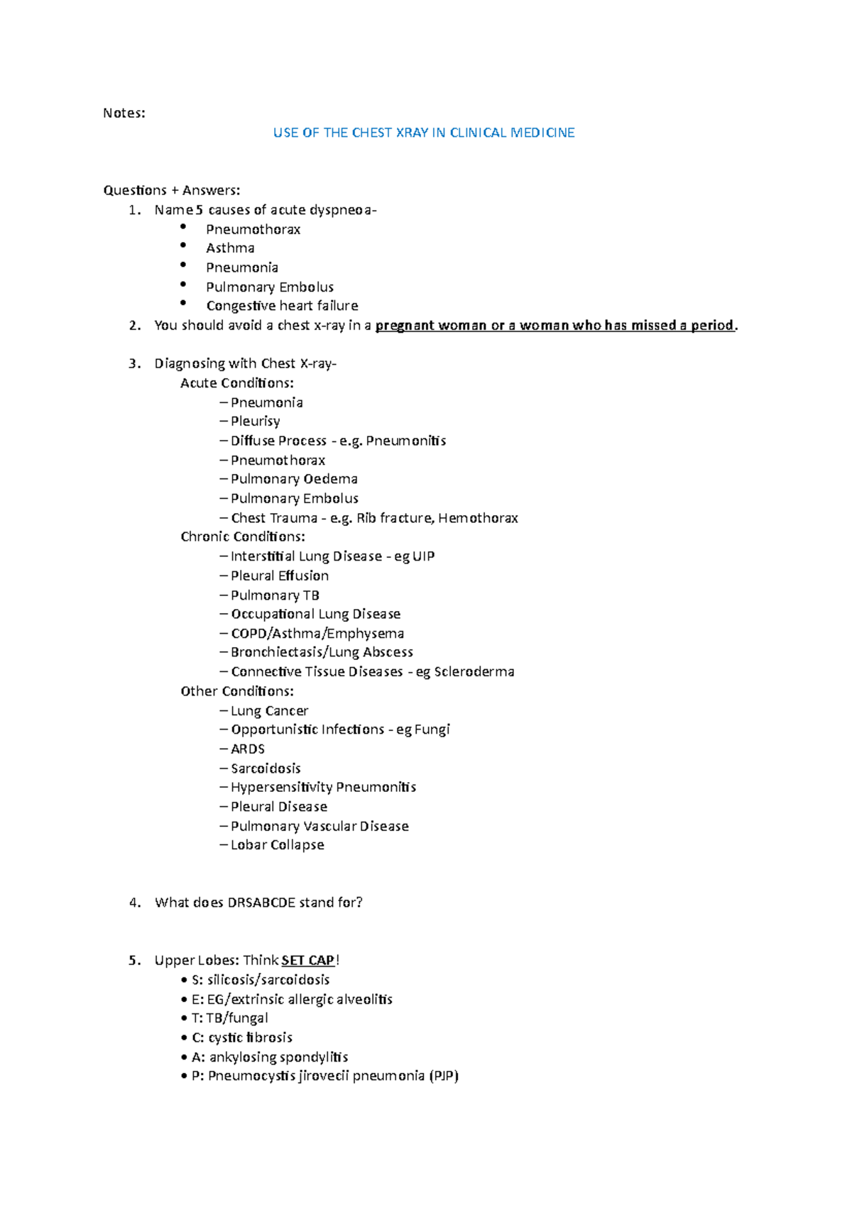 USE OF THE Chest XRAY IN Clinical Medicine Notes USE OF THE CHEST