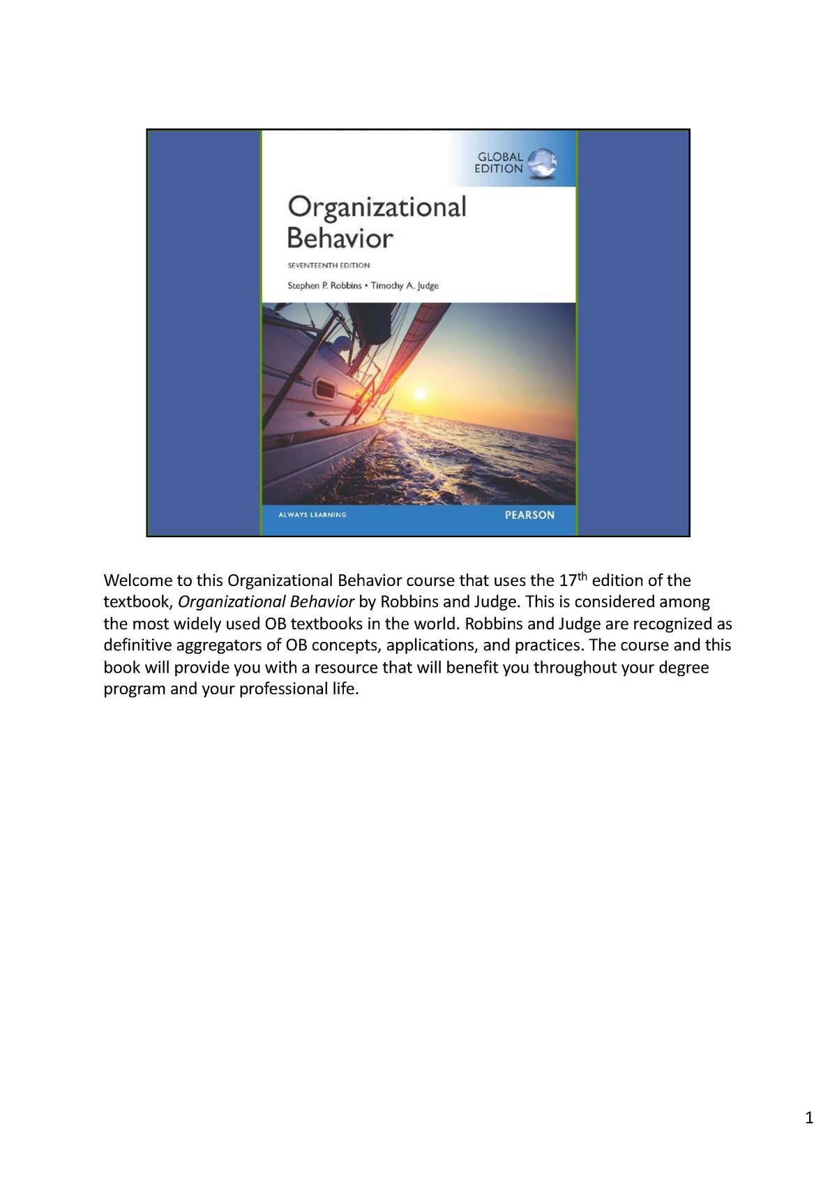 OB Chapter 1 - Welcome To This Organizational Behavior Course That Uses ...