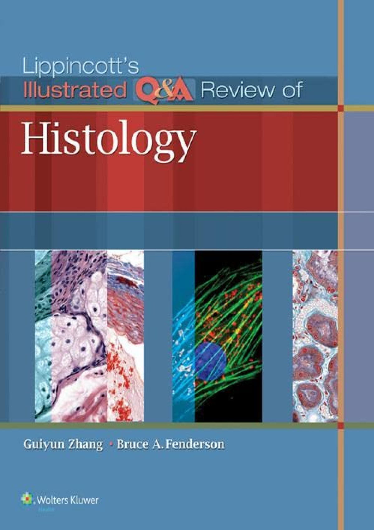lippincott illustrated q & a review of histology pdf download
