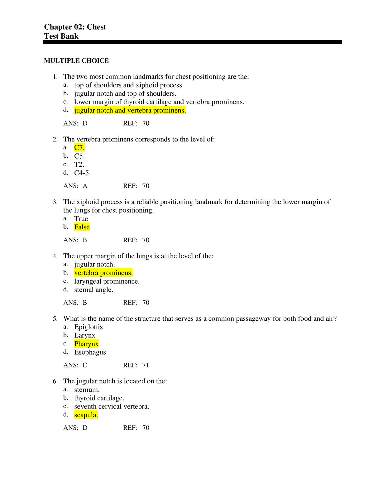 CH2 - Chapter 02: Chest Test Bank MULTIPLE CHOICE 1. The Two Most ...