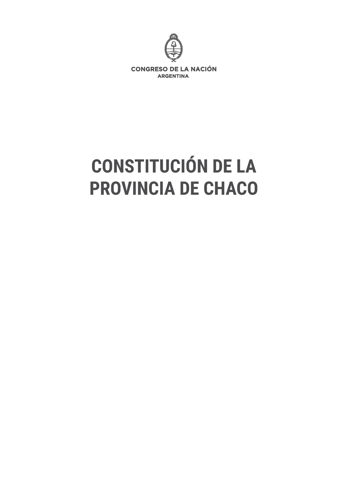 Constituci n de la Provincia del Chaco CONSTITUCI N DE LA