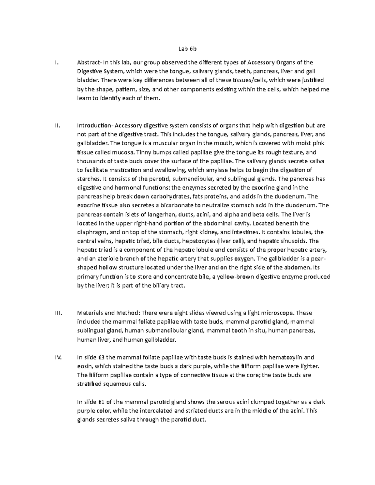 Lab 6b Histology - Lab 6b I. Abstract- In this lab, our group observed ...