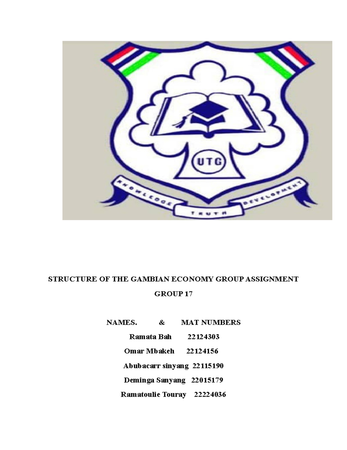 Structure OF THE Gambian Economy - STRUCTURE OF THE GAMBIAN ECONOMY ...