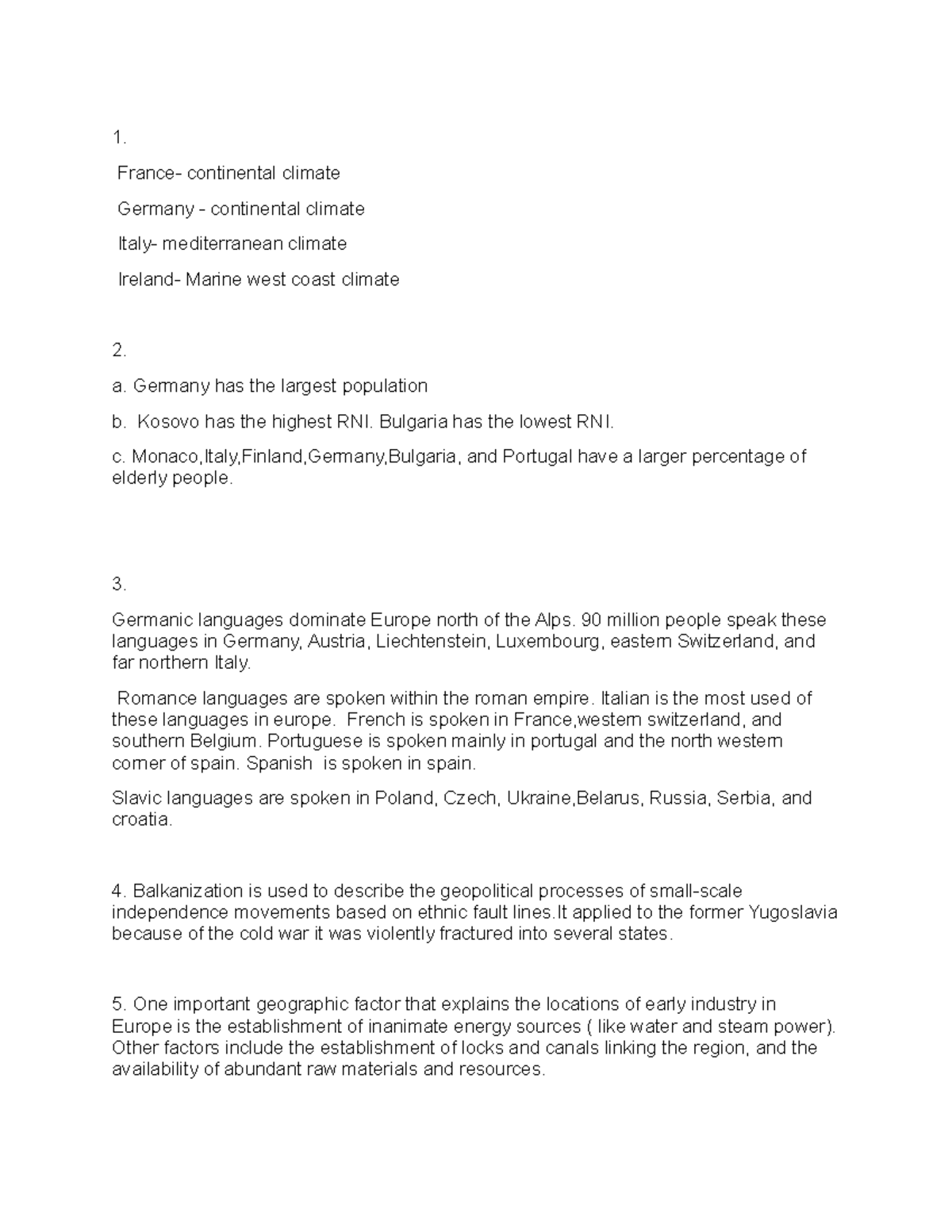 Europe questions - 1. France- continental climate Germany - continental ...