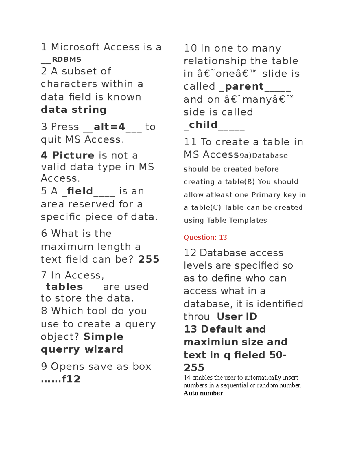 Document 1 - study guide cis misc - 1 Microsoft Access is a __ RDBMS 2 ...
