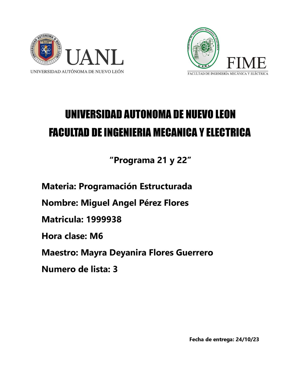 3- Programa 21-22 - Es De Matrices - UNIVERSIDAD AUTONOMA DE NUEVO LEON ...