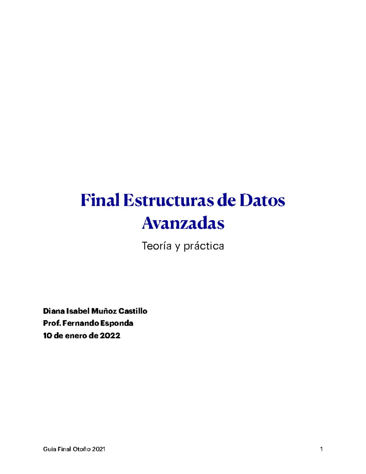 Guía Final Estructuras De Datos Avanzadas - Final Estructuras De Datos ...