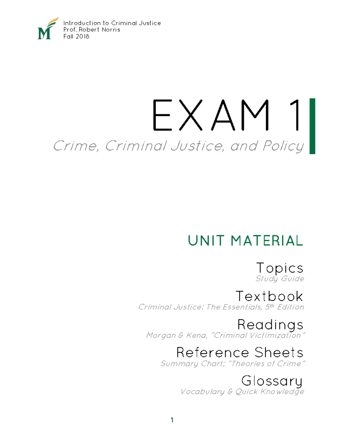 CRIM 101 Exam 1 Study Guide - Introduction To Criminal Justice Prof ...