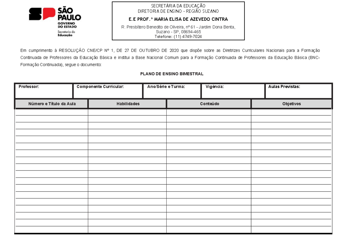 Plano de Ensino - Modelo 2024 (1) - SECRETÁRIA DA EDUCAÇÃO DIRETORIA DE ...