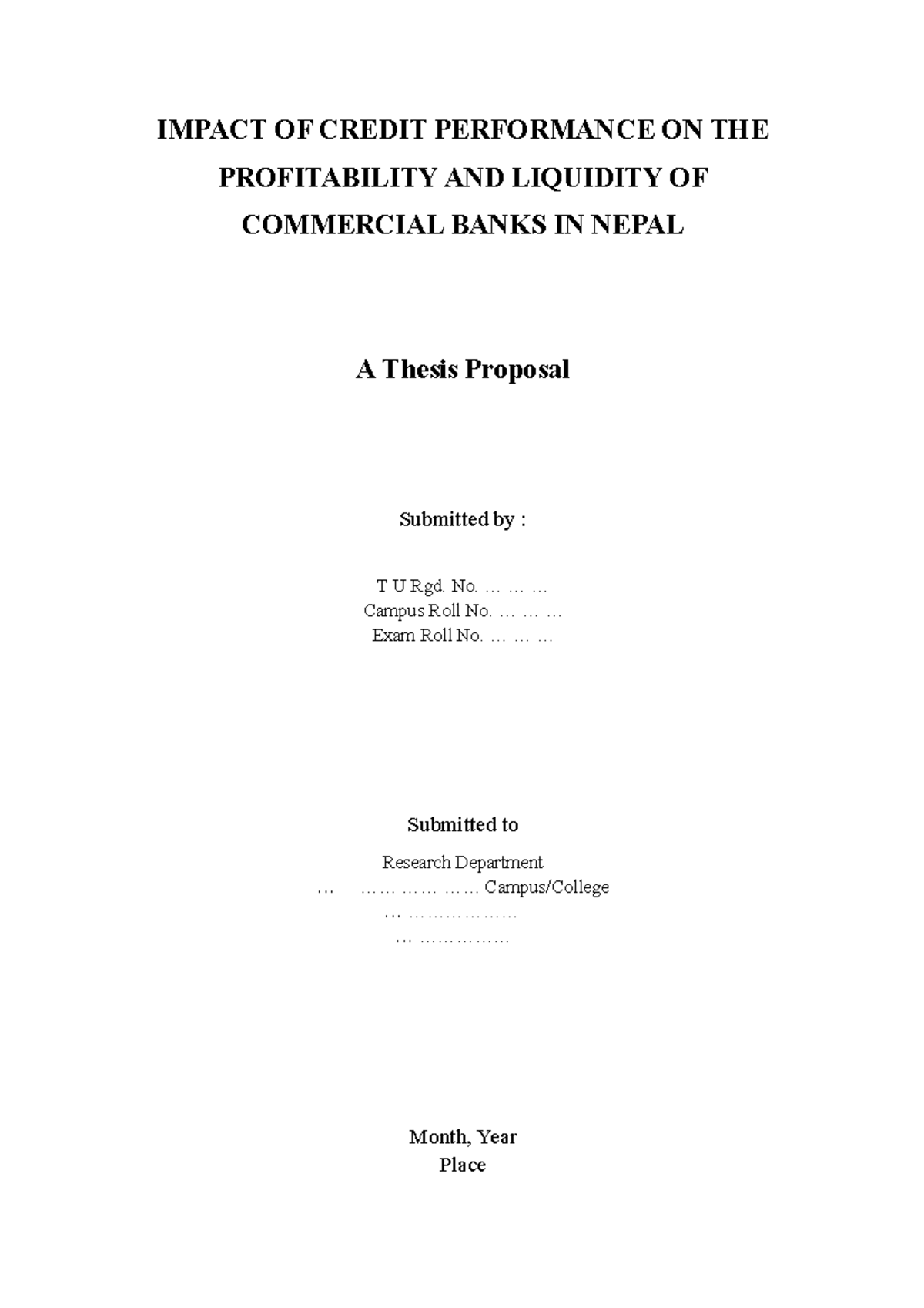 Proposal 1 - Risk and Return - IMPACT OF CREDIT PERFORMANCE ON THE ...
