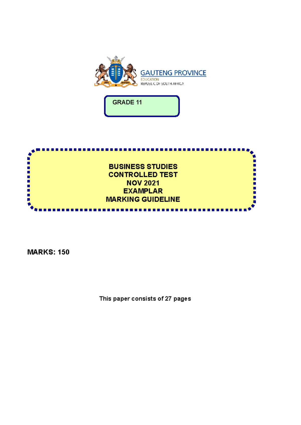 Exemplar Final November Grade 11 TEST Memorandum (006) - MARKS: 150 ...