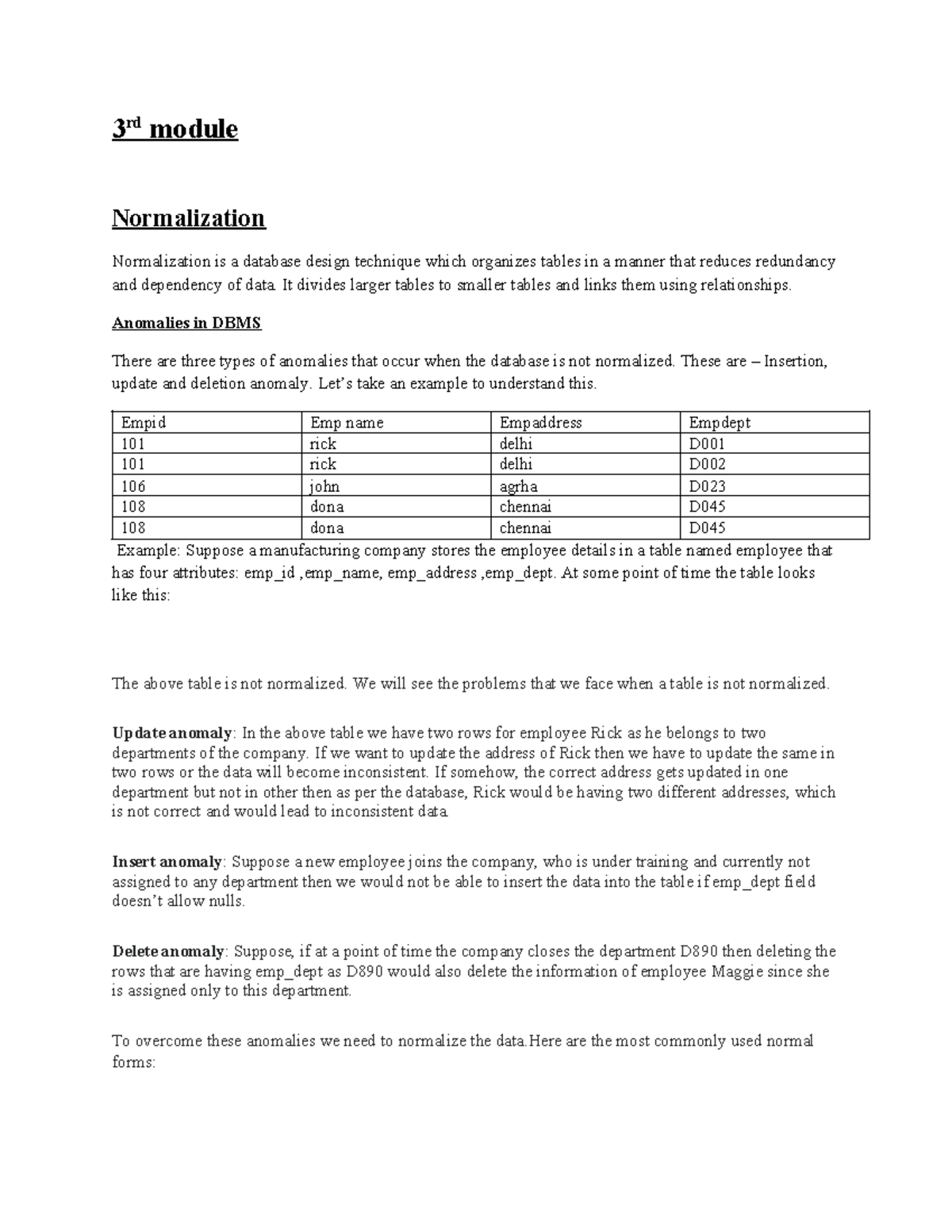 3rd module - notes for dbms - 3 rd module Normalization Normalization ...