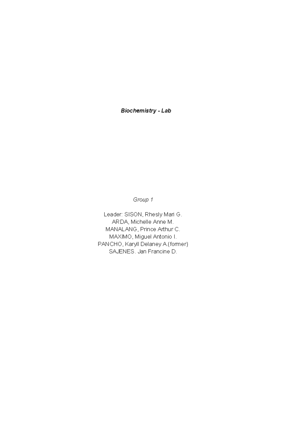 Lab Report - Group 1 - Biochemistry - Lab Group 1 Leader: SISON, Rhesly ...