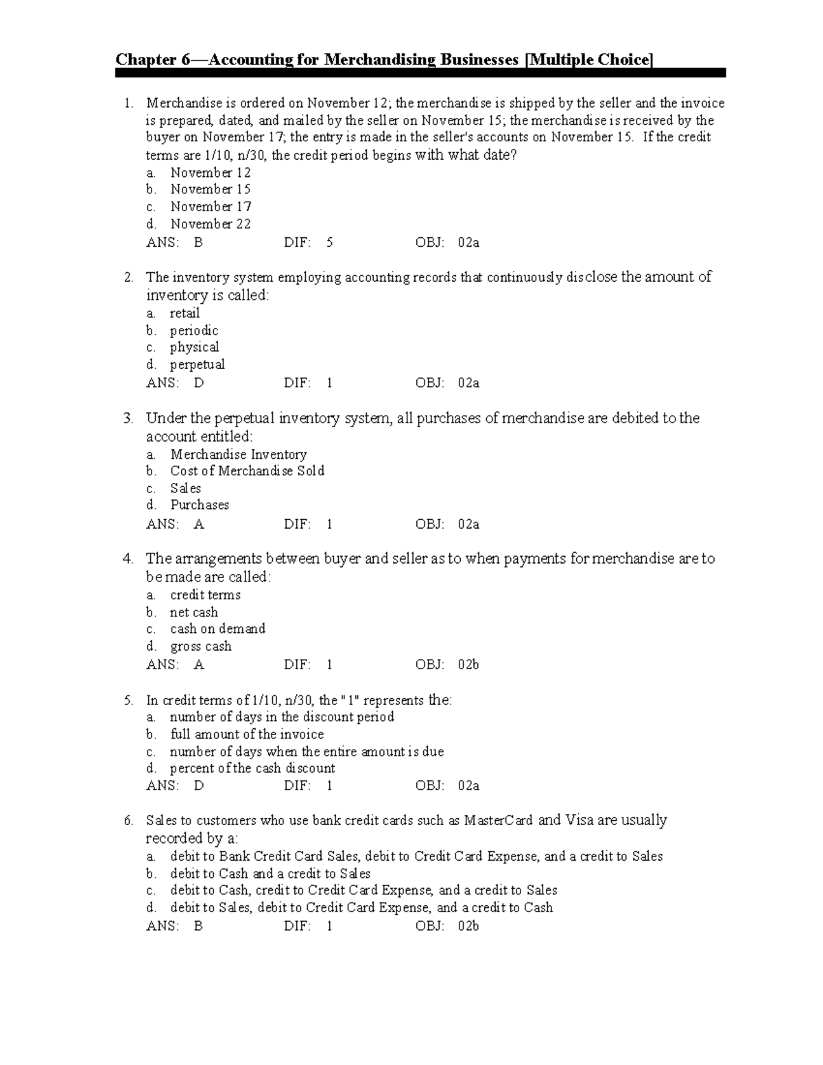 Examination Question and Answers, Set B [Multiple Choice], Chapter 6