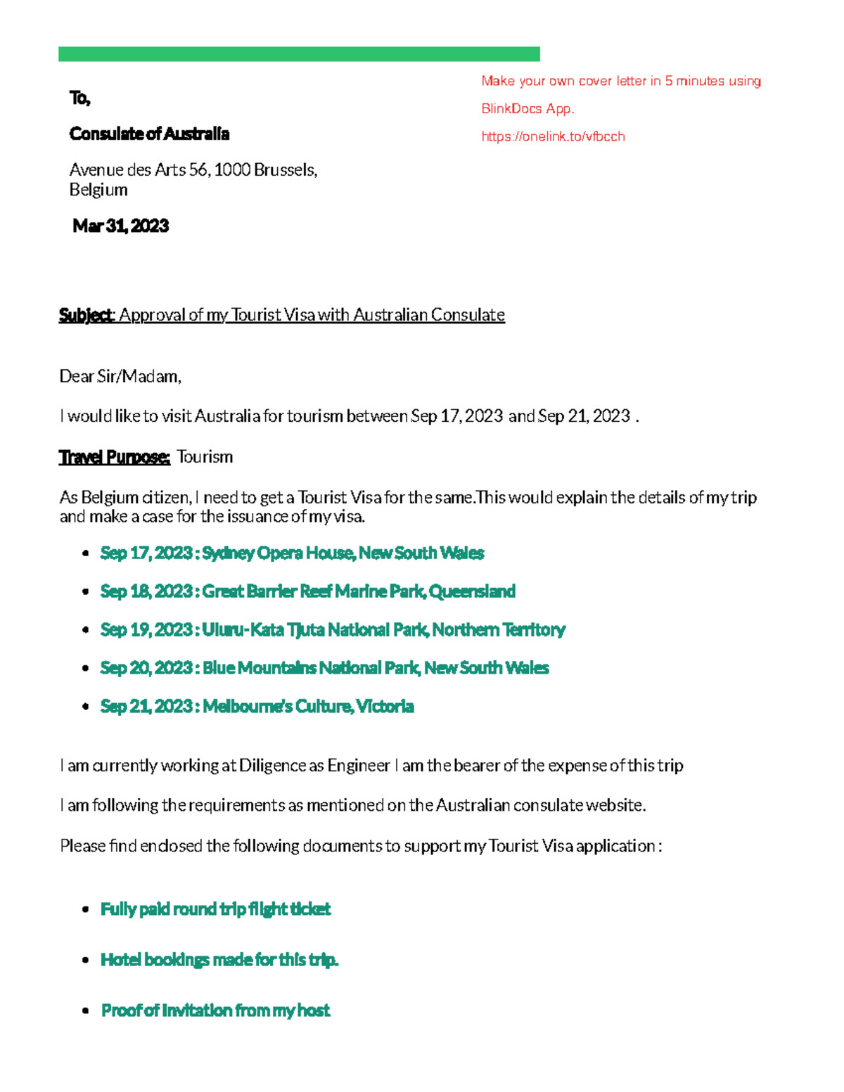 Cover letter for Australia tourist visa To, Consulate of Australia Avenue des Arts 56, 1000