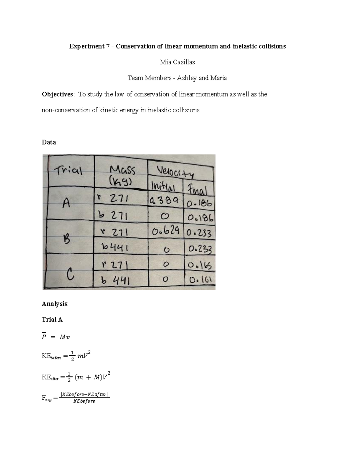 Lab7 - Lab - Experiment 7 - Conservation of linear momentum and ...