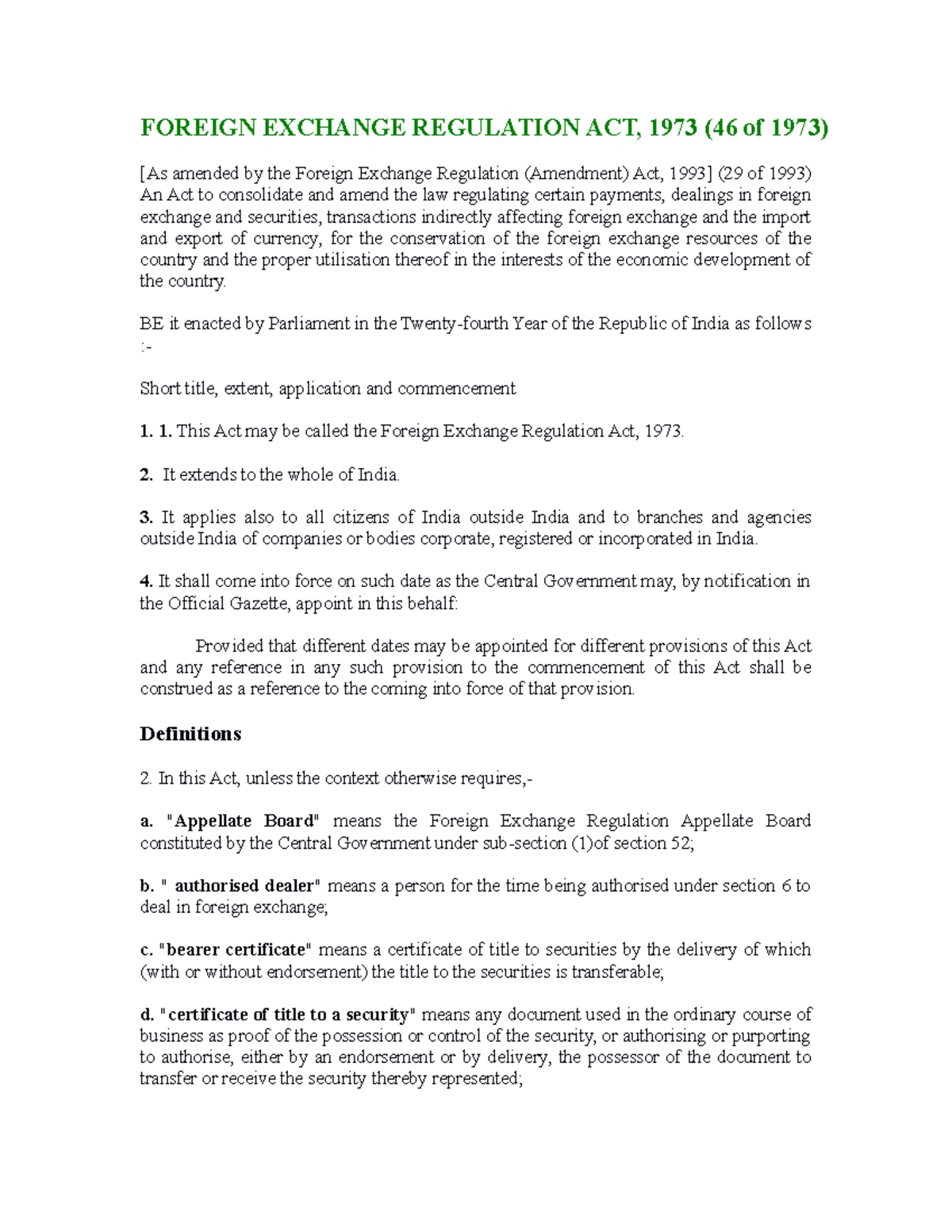 FERA 1973 FOREIGN EXCHANGE REGULATION ACT 1973 46 Of 1973 As