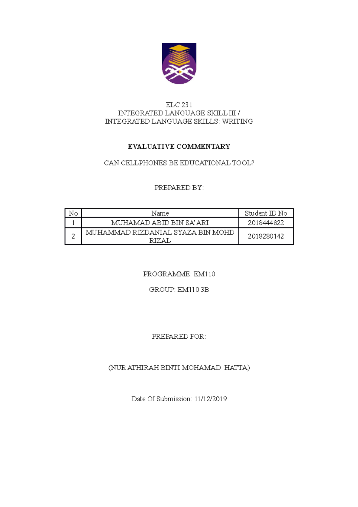 Evaluative Commentary Elc 231 Integrated Language Skill Iii