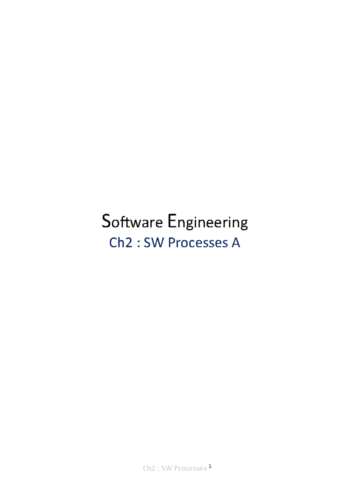 Software Engineering - Software Engineering Processes 1 - Software ...