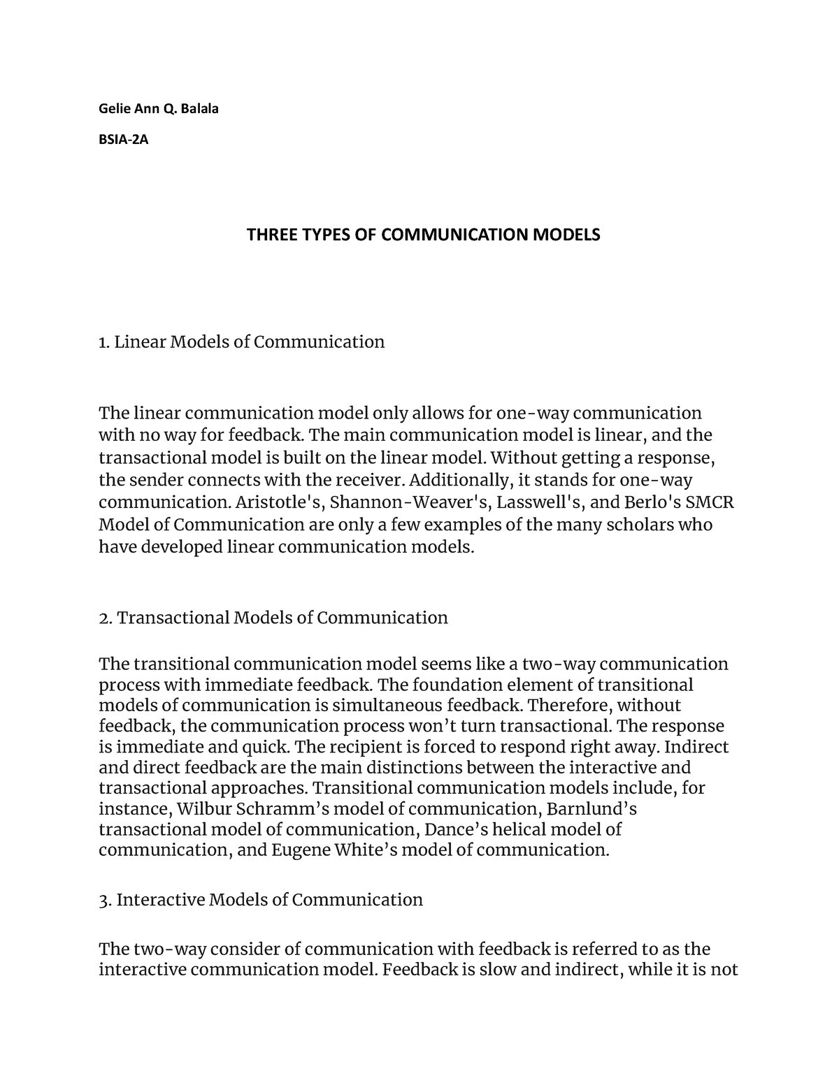 Models Of Communication - Gelie Ann Q. Balala Bsia-2a Three Types Of 