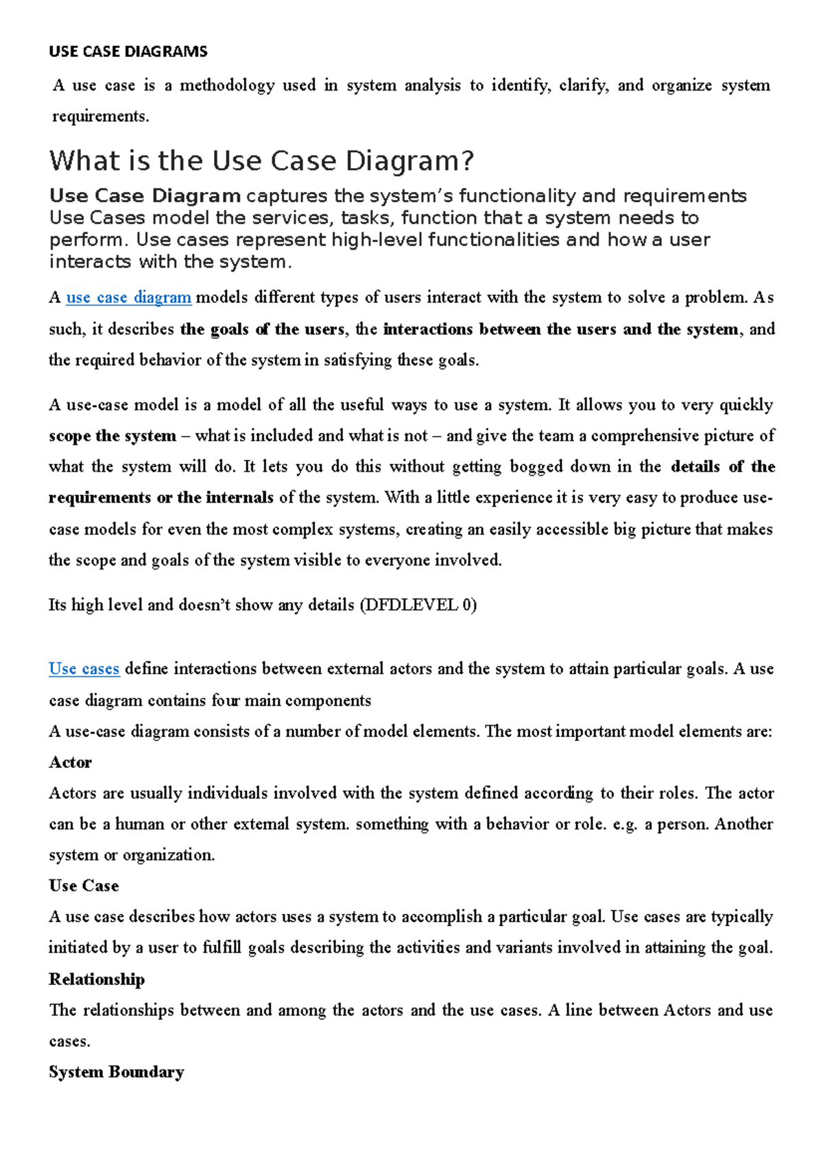 USE CASE Diagrams - USE CASE DIAGRAMS A use case is a methodology used ...