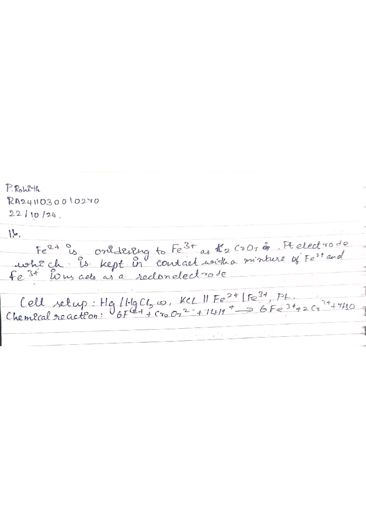 Chemistry P RA2411030010240 16. Fe2t is oxidising to as K2CrOT
