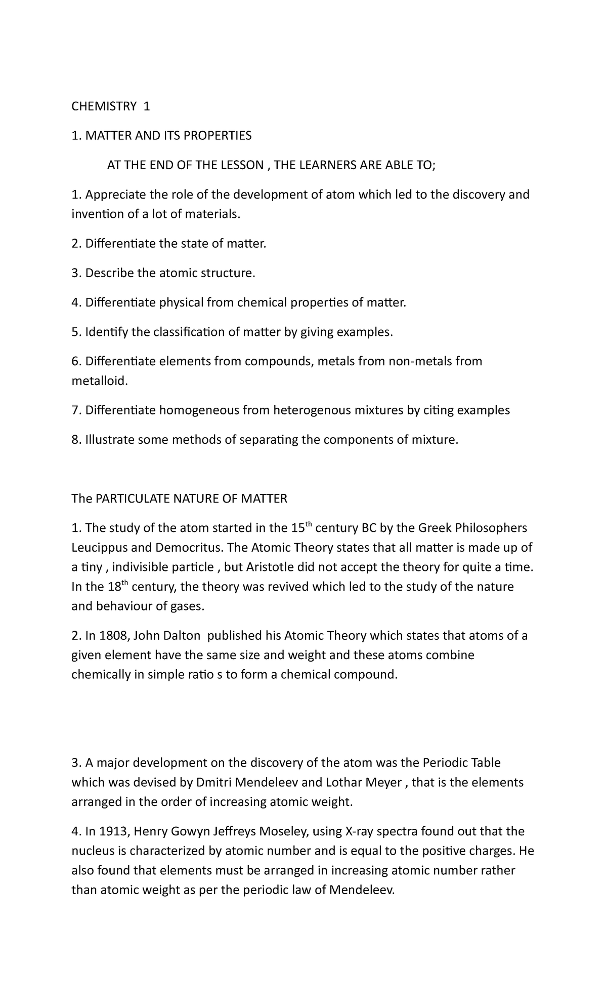 Lectures AND Discussion ON Chemistry 1 CHEMISTRY 1 1. MATTER AND ITS
