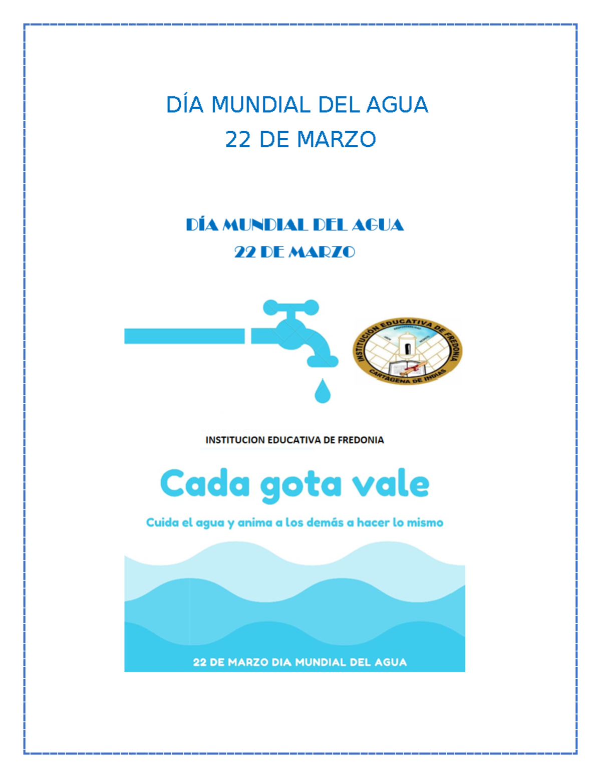 DIA DEL AGUA - dia del agua - DÍA MUNDIAL DEL AGUA 22 DE MARZO ...