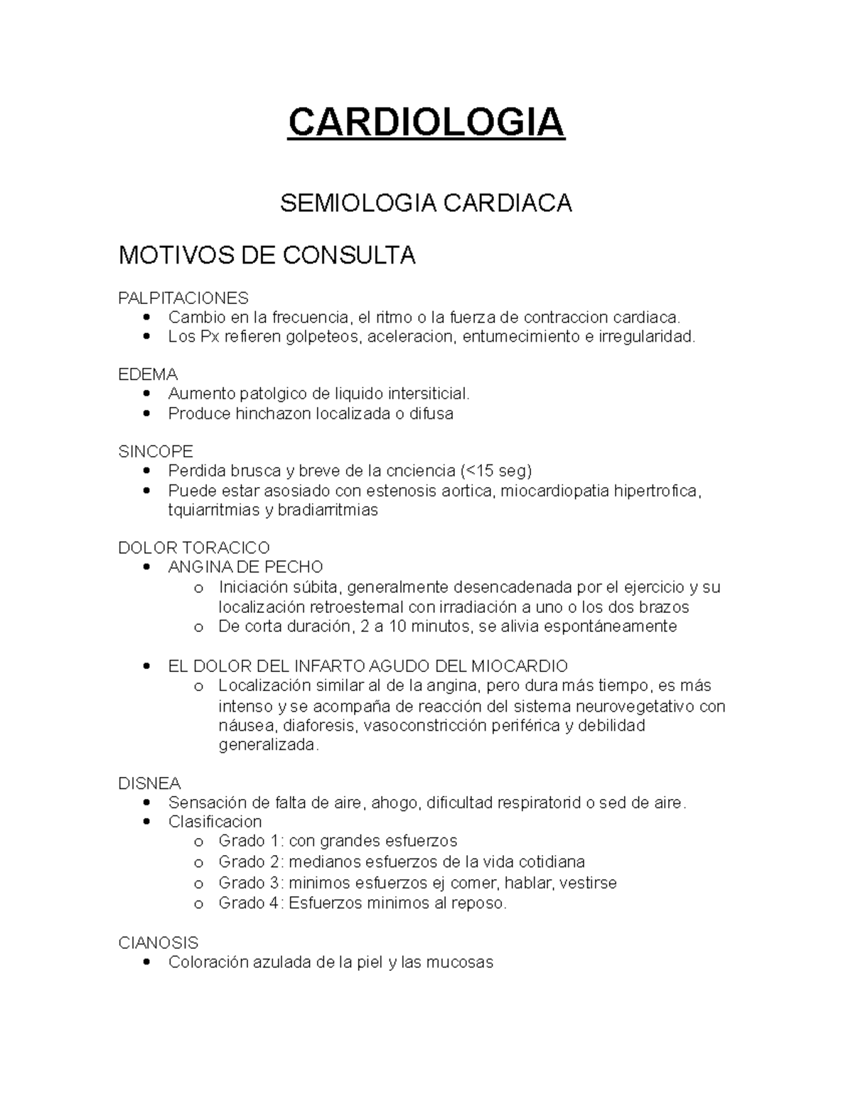 Cardiologia Apuntes . CARDIOLOGIA SEMIOLOGIA CARDIACA MOTIVOS DE