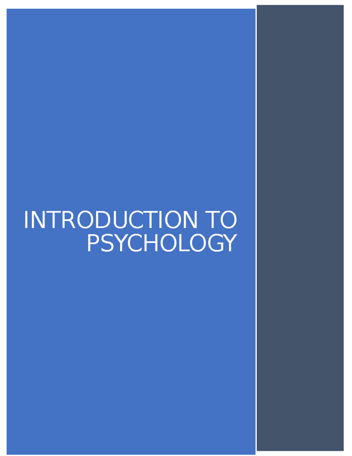 Introduction To Psychology - INTRODUCTION TO PSYCHOLOGY Chapter 1: What ...