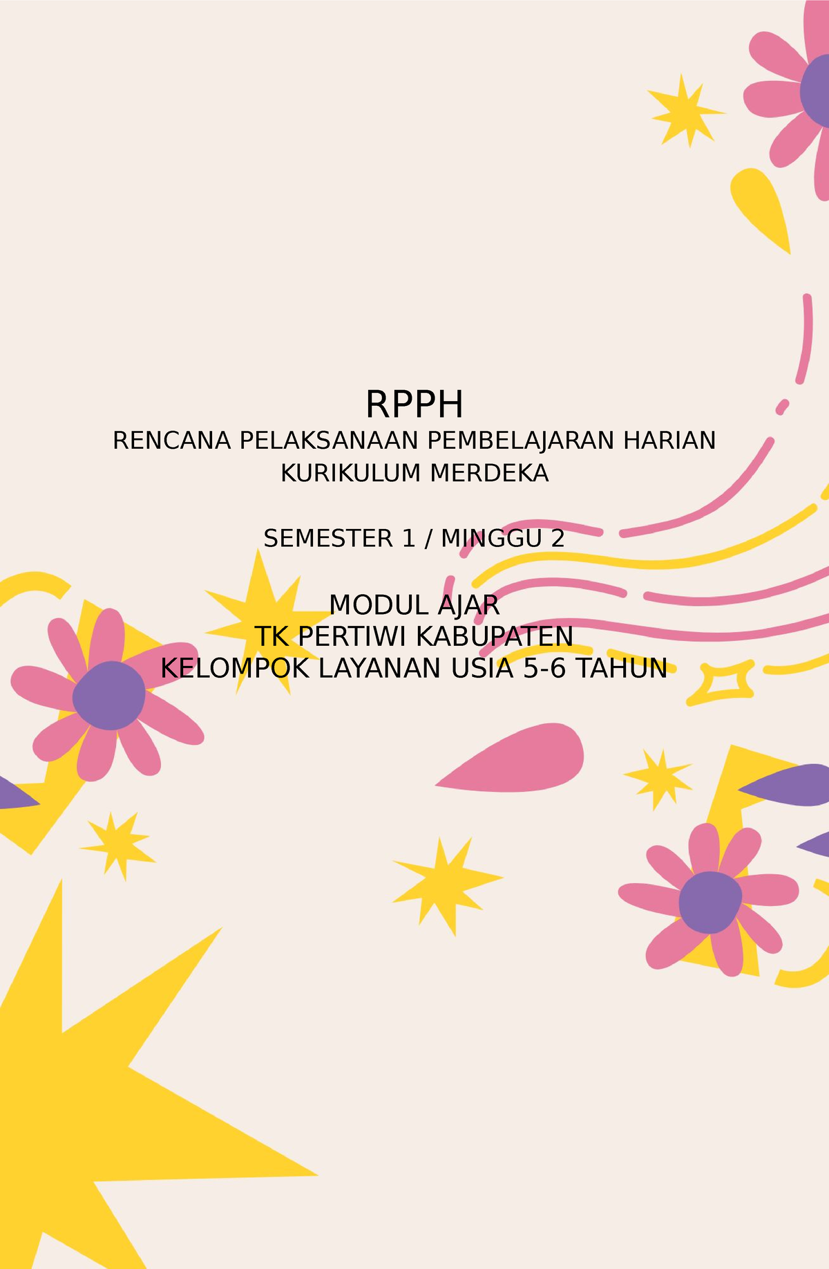 Modul Ajar RPPH TK B 5 6 Tahun Kurmer Smt1 Minggu 02 - RPPH RENCANA ...