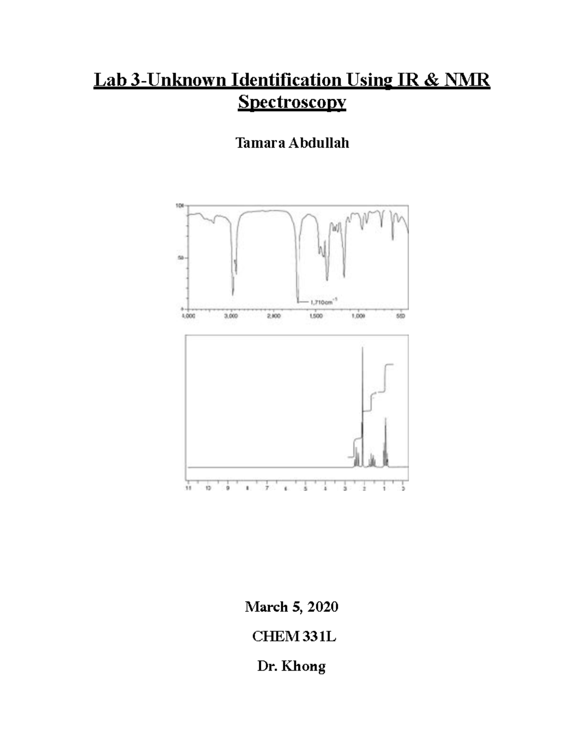 Formal Lab 3 Turn In - Lab Report - Lab 3-Unknown Identification Using ...