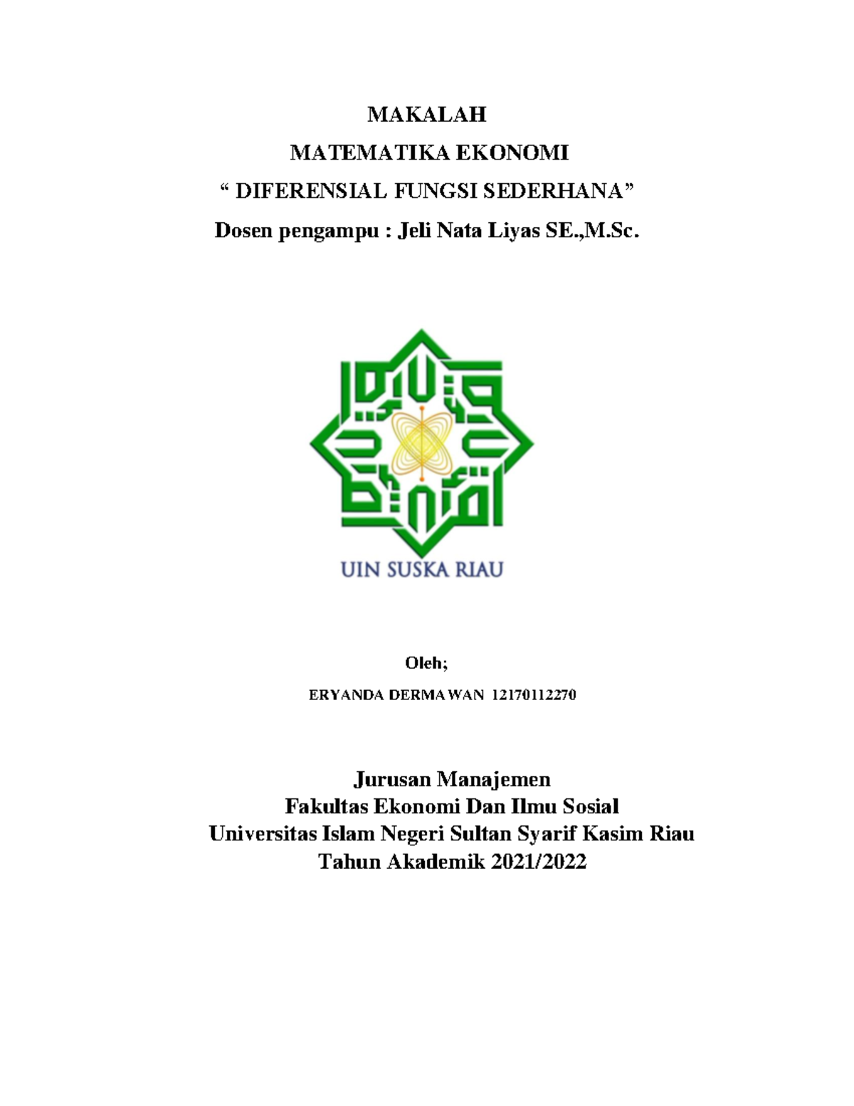 Diferensial Fungsi Sederhana - MAKALAH MATEMATIKA EKONOMI “ DIFERENSIAL ...