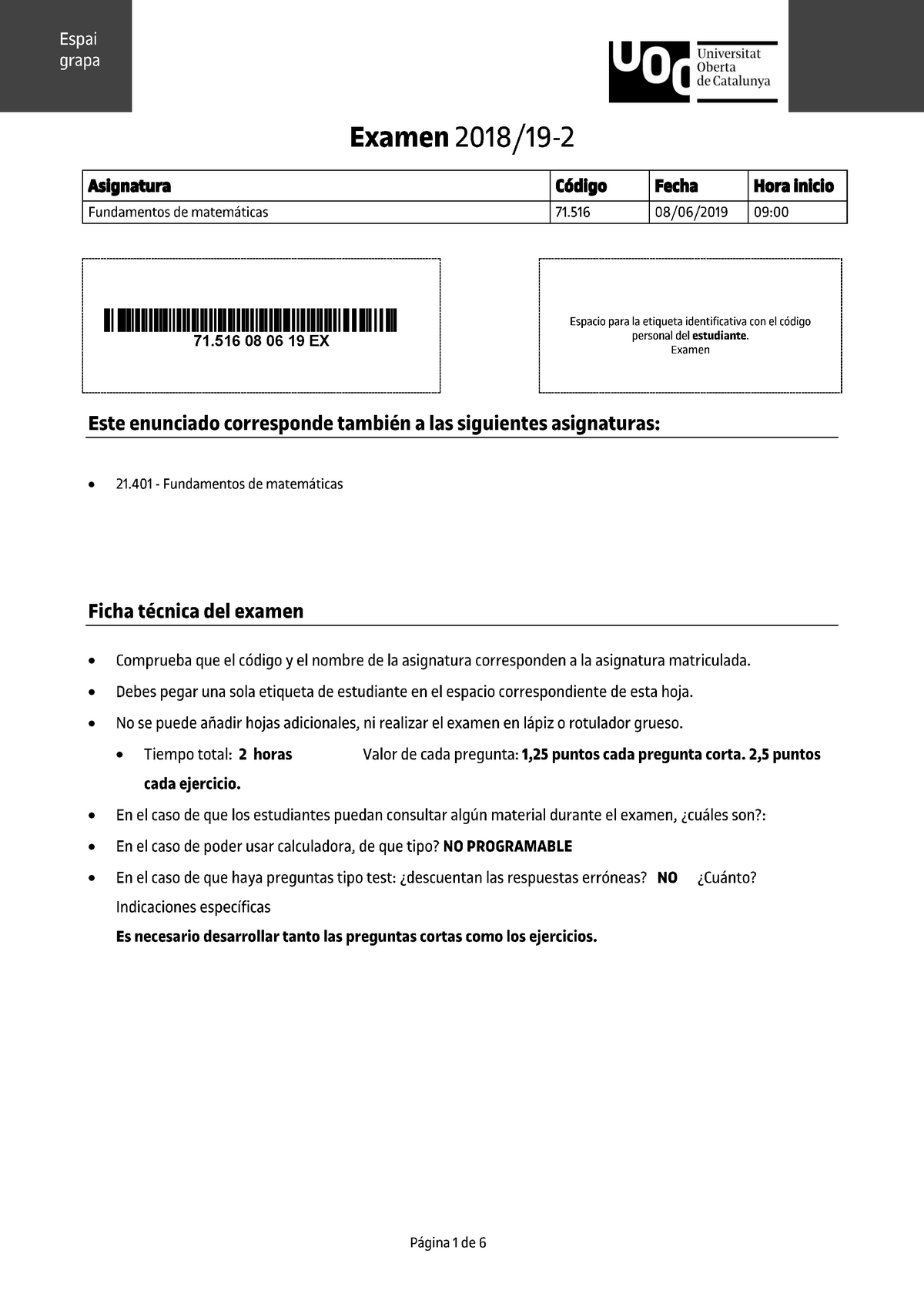 Examen 8 Junio 2019, Preguntas Y Respuestas - Asignatura 71 08 06 19 EX ...