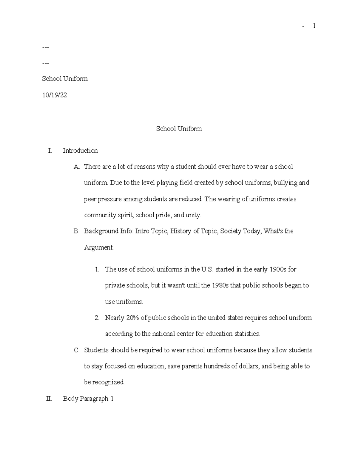 Copy of Persuasive Speech Final Submission School Uniform 10/19/ School Uniform I