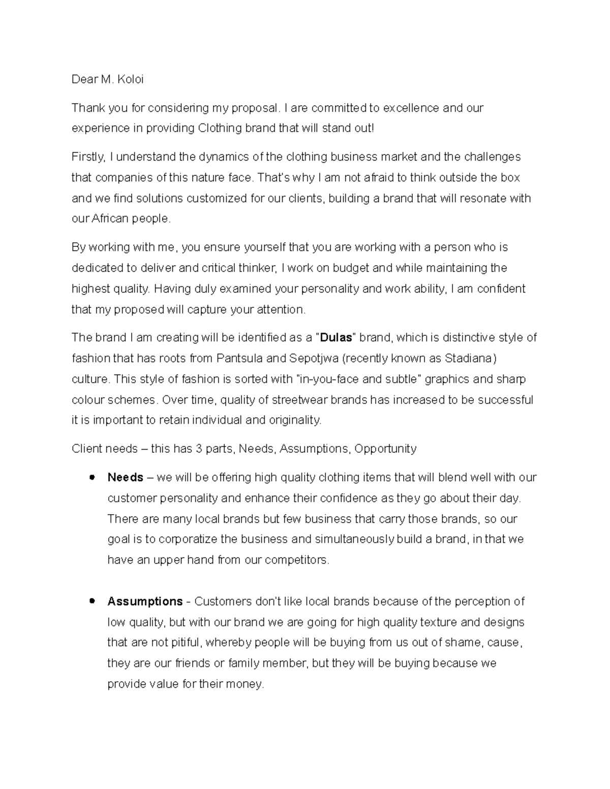 Business Proposal - Dear M. Koloi Thank you for considering my proposal ...