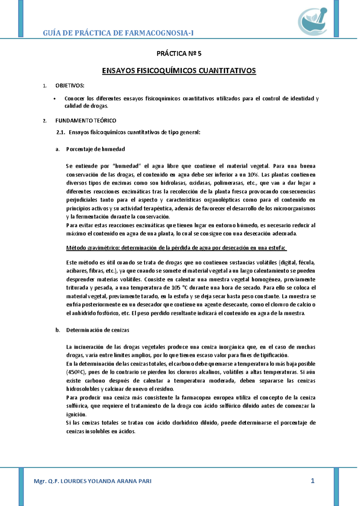PP5 Farmacognosia I 2024 GUÍA DE PRÁCTICA DE FARMACOGNOSIAI Mgr. Q