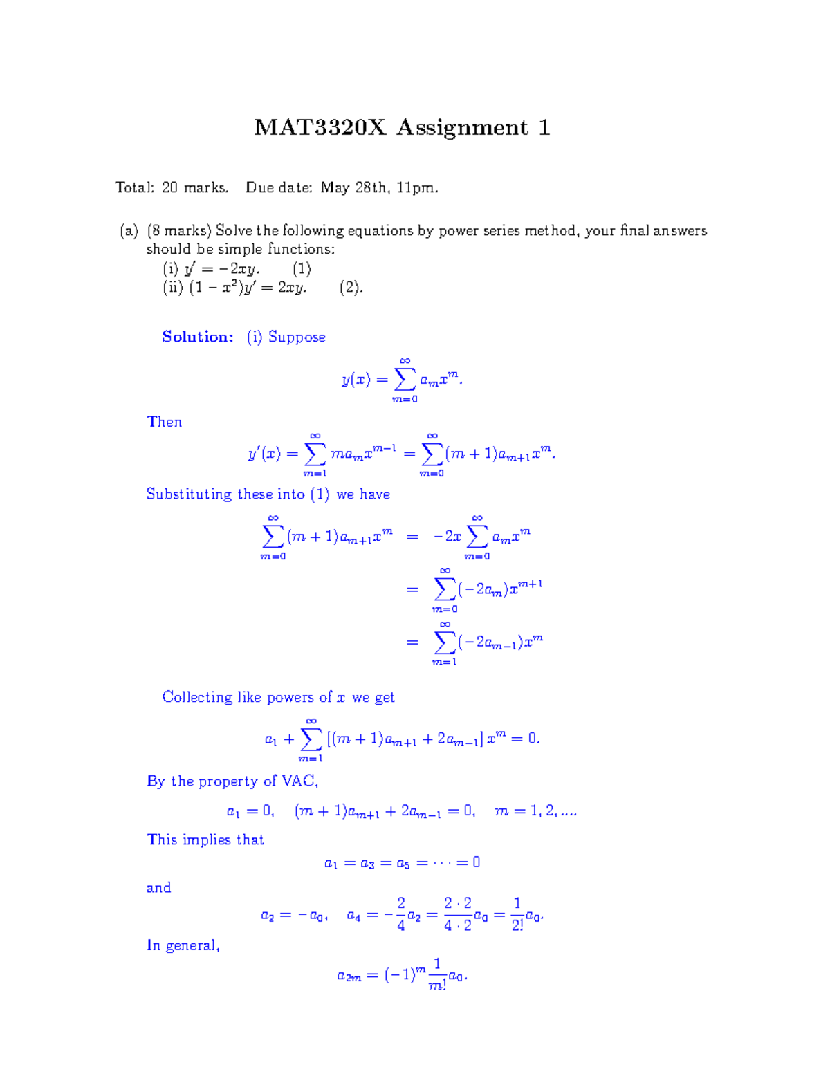 MAT3320 X S20 Ass1 Sol - MAT3320X Assignment 1 Total: 20 Marks. Due ...