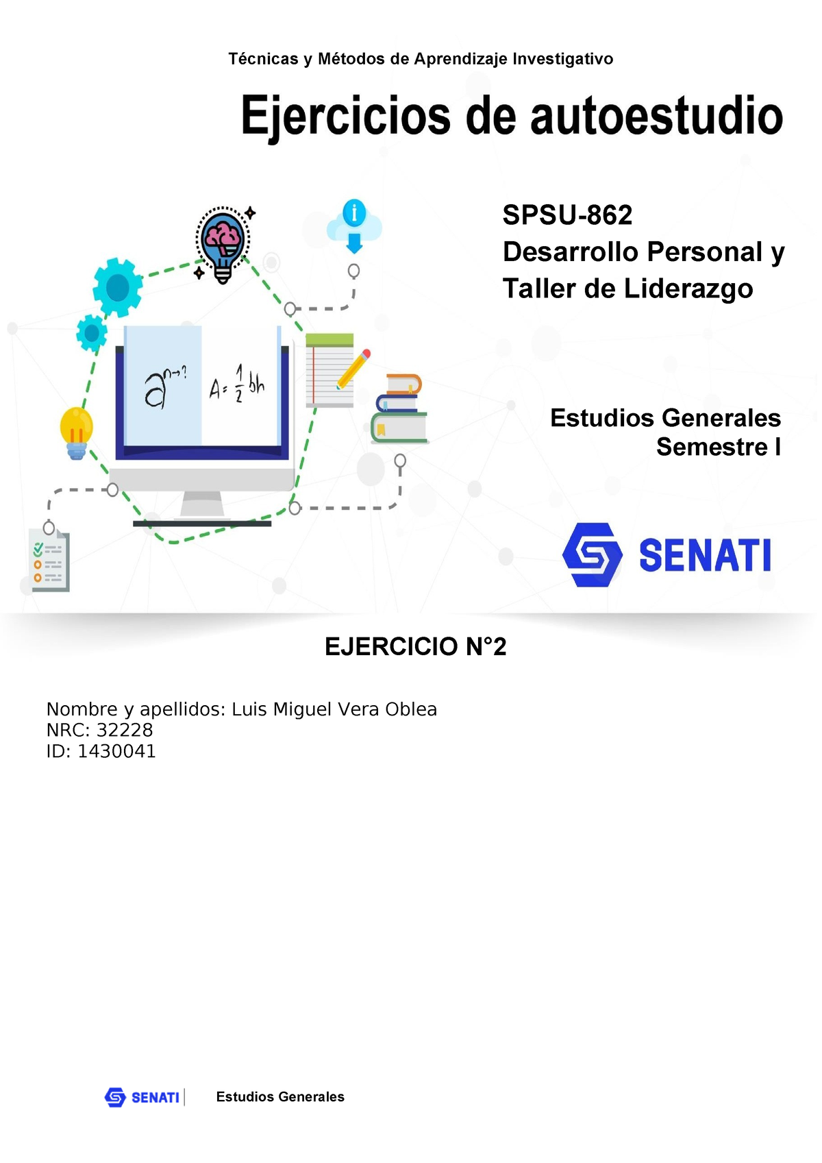 SPSU-862 Ejercicio U002 VERA Oblea - Técnicas Y Métodos De Aprendizaje ...