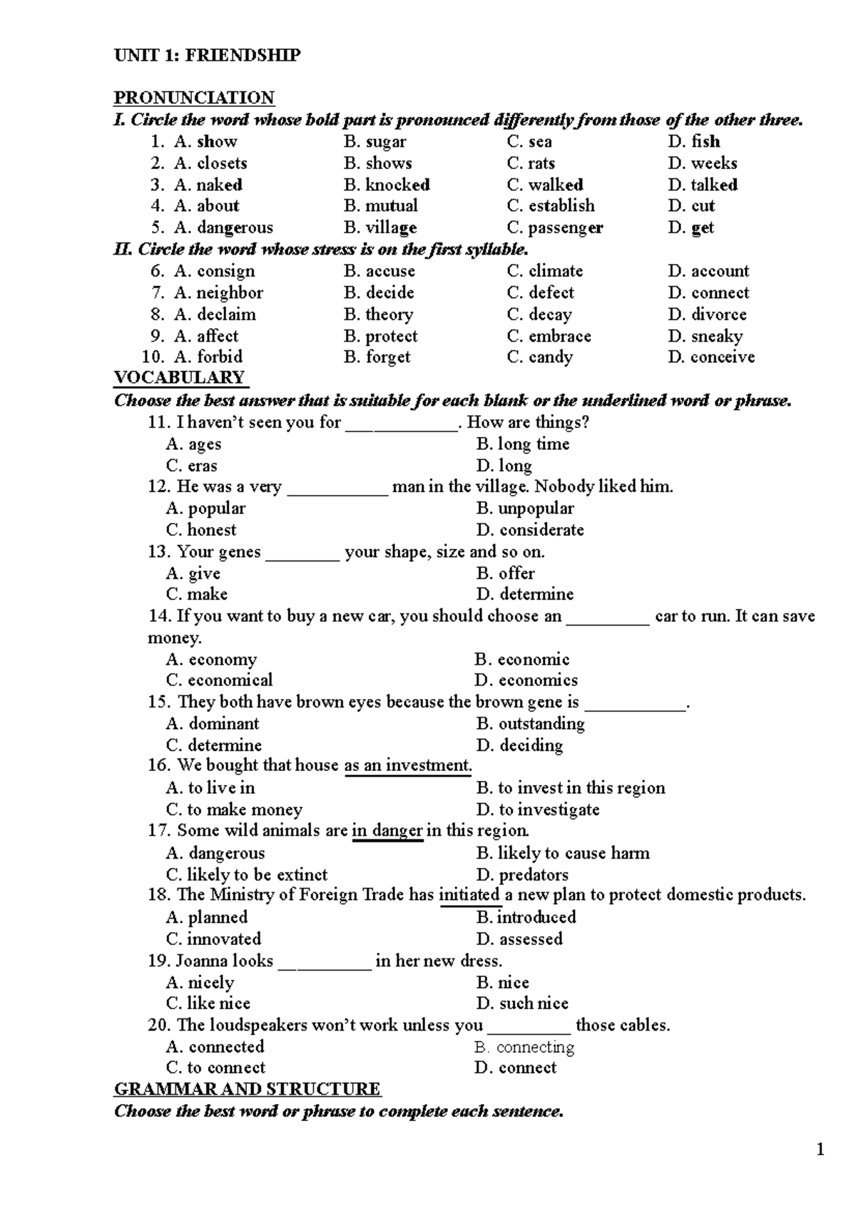 Bai tap TA 11 with key - UNIT 1: FRIENDSHIP PRONUNCIATION I. Circle the ...