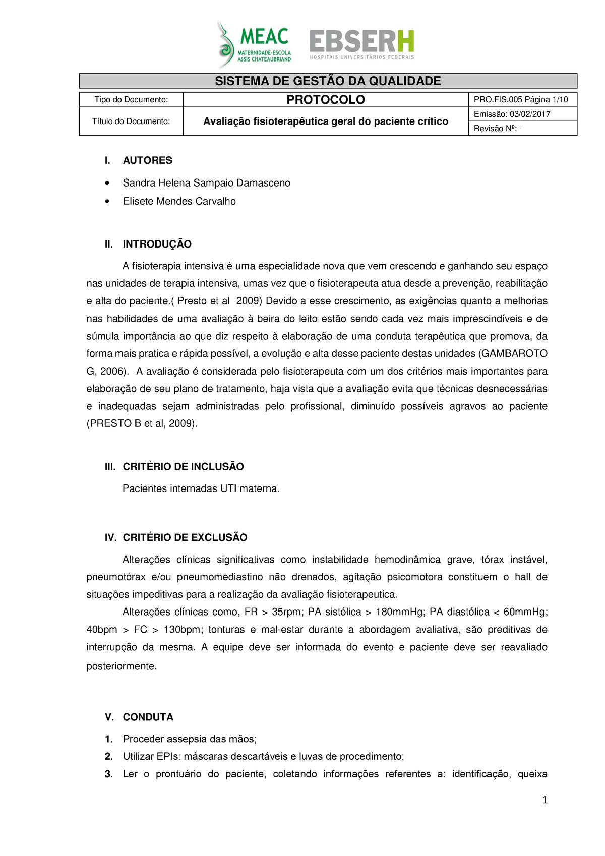 Elaboração de uma Ficha de Avaliação da Fisioterapia do Paciente na Unidade  de Terapia Intensiva – InterFISIO