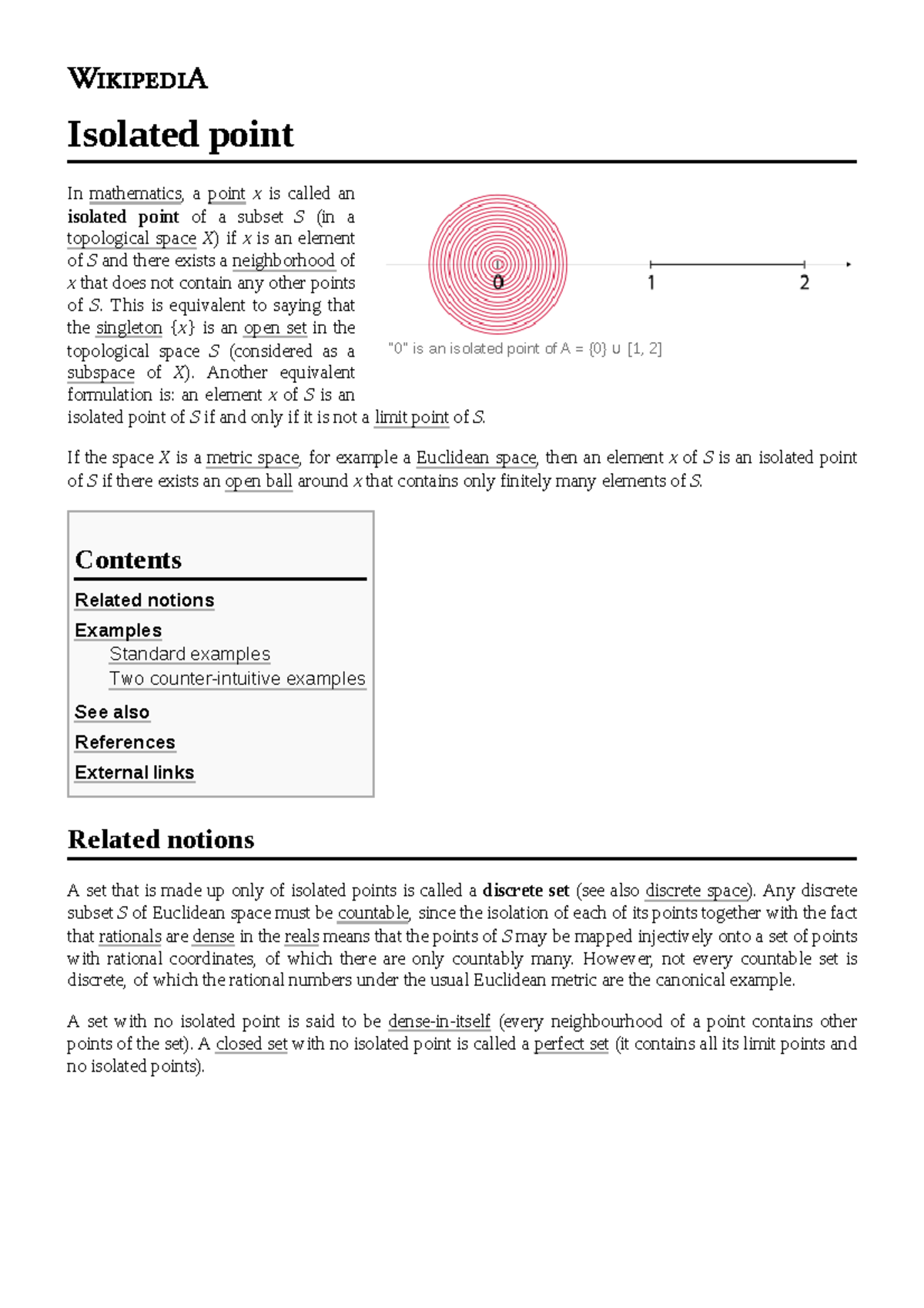 Isolated point MATEMÁTICAS "0" is an isolated point of A = {0} ∪ [1