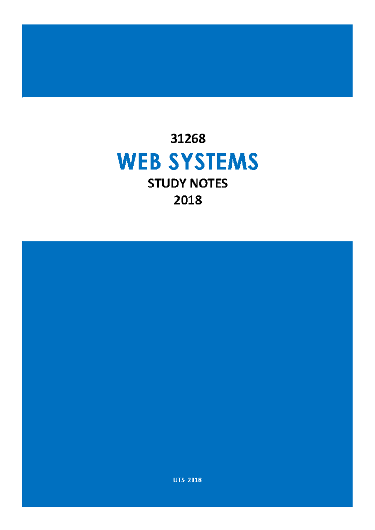 22899-sample - 0 UTS 2018 31268 WEB SYSTEMS STUDY NOTES 2018 Table of ...