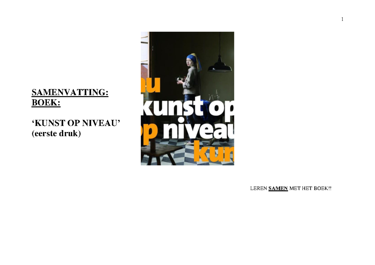 Uitreksel Kunst op Niveau - SAMENVATTING: BOEK: ‘KUNST OP NIVEAU