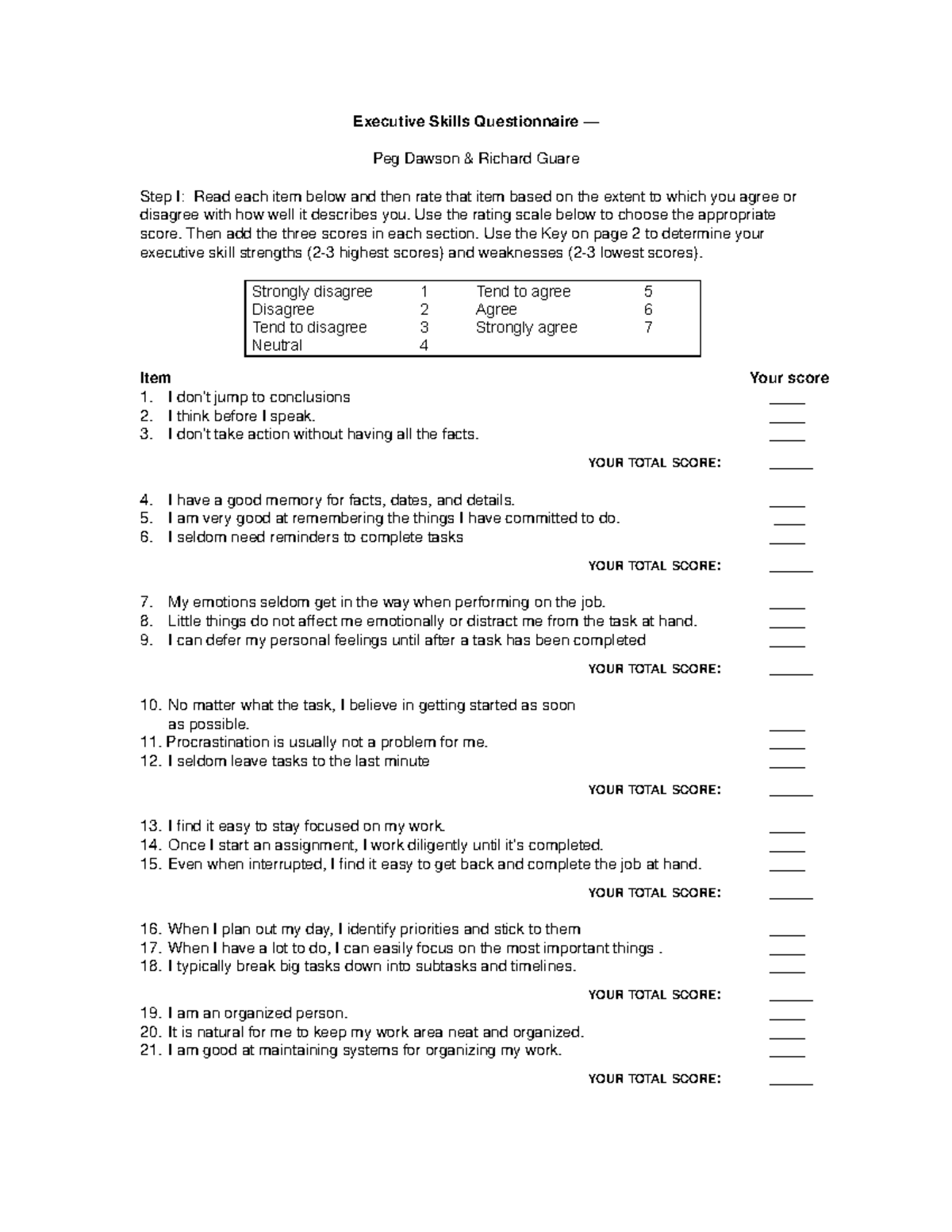 Executive function skills Executive Skills Questionnaire — Peg Dawson