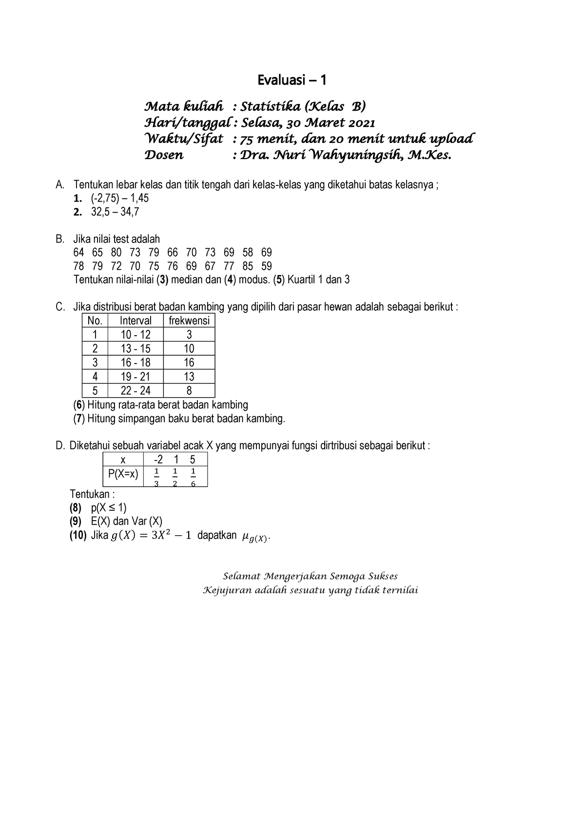 Met Stat Kuis 1 B - Metode Statistika - Evaluasi – 1 Mata Kuliah ...