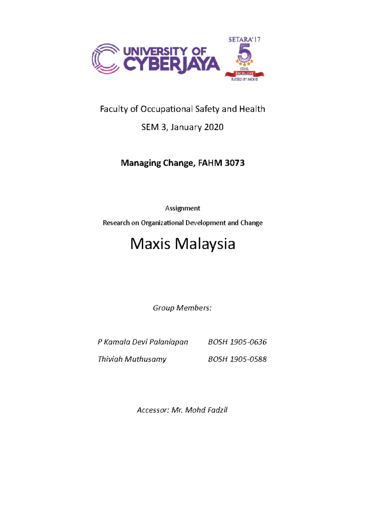 Maxis Managing change Report - Faculty of Occupational Safety and ...